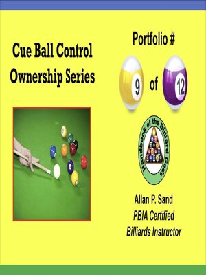 cover image of Cue Ball Control Ownership Series, Portfolio #9 of 12